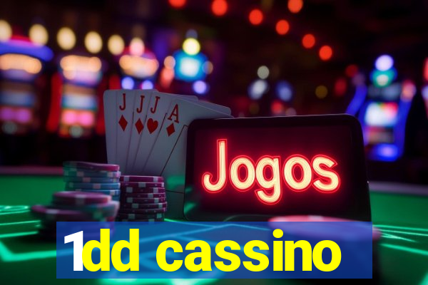1dd cassino